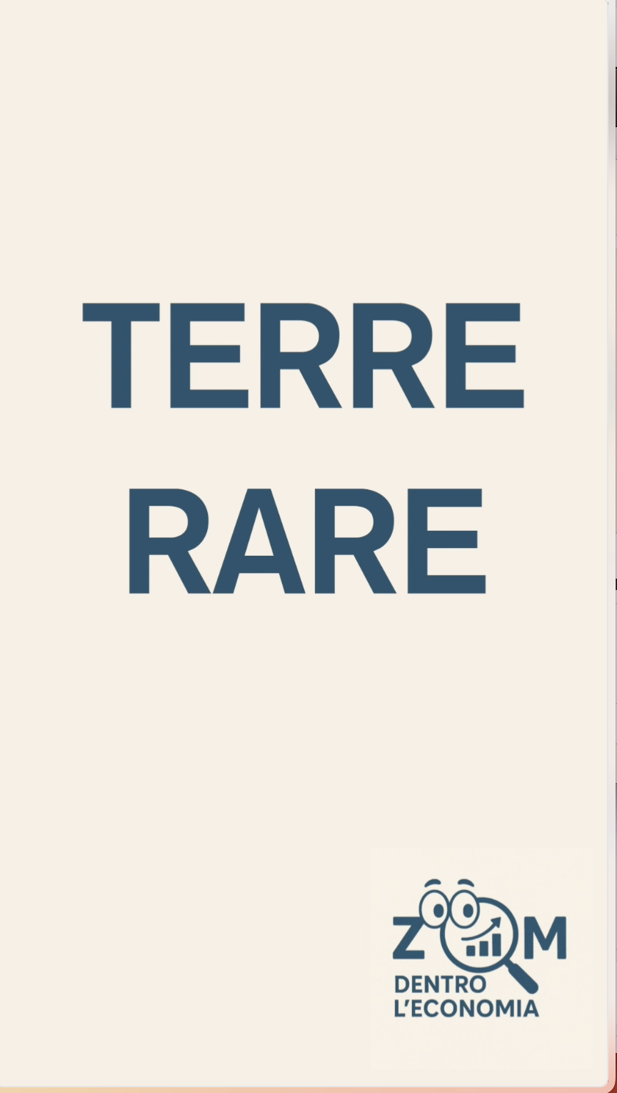 ZOOM, DENTRO L’ECONOMIA – TERRE RARE